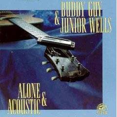 Buddy Guy : Alone and Acoustic